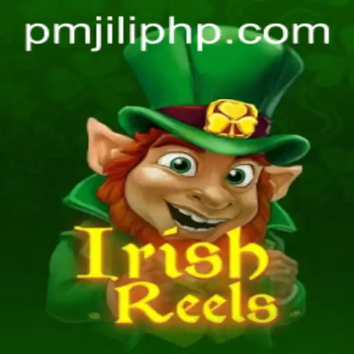 Unveiling the Excitement of IrishReels by PMJiLi.COM