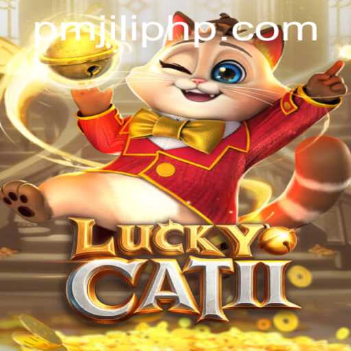Explore the Exciting World of LuckyCatII: A Comprehensive Guide